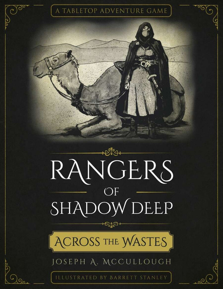Rangers of Shadow deep: across the wastes - Joseph A. Acculough