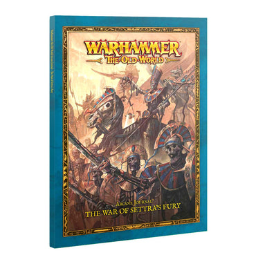 Old World - Arcane Journal - The War of Settra's Fury