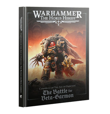 Warhammer Horus Heresy - Campaign Book - Battle for Beta-Garmon