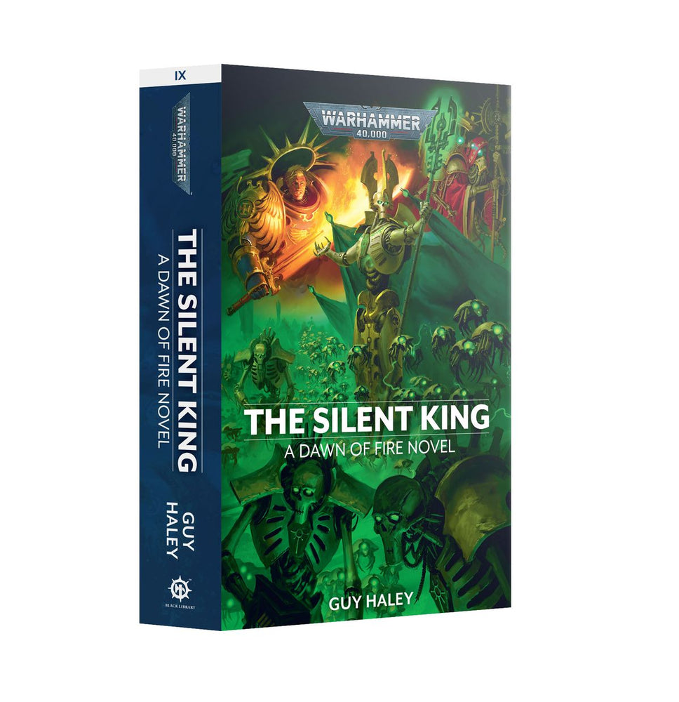 Warhammer 40000 - The Silent King - A Dawn of Fire Novel