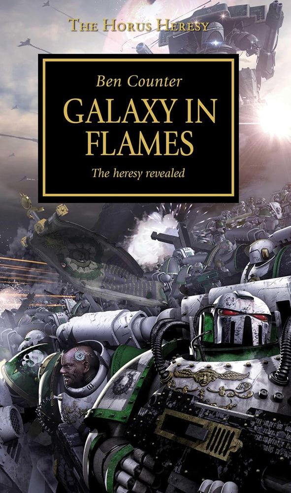 Horus Heresy - Galaxy in Flames (Volume 3)