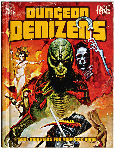 DCC RPG: DUNGEON DENIZENS