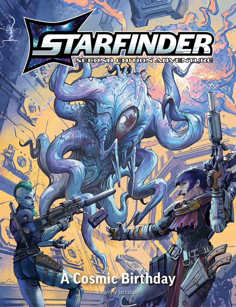 STARFINDER 2E PLAYTEST Adventure 1 - A Cosmic Birthday