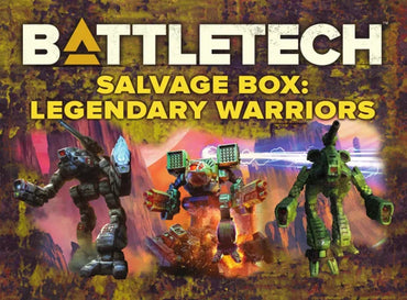 BATTLETECH SALVAGEBOX: LEGENDARY WARRIORS