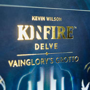 KINFIRE DELVE: VAINGLORY'S GROTTO