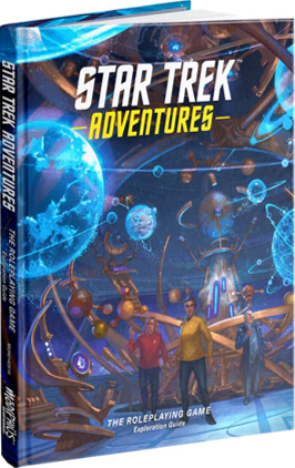 STAR TREK ADVENTURES RPG 2ND EDITION EXPLORATION GUIDE