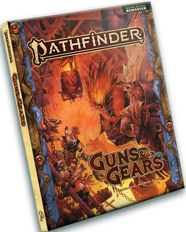 PATHFINDER 2E GUNS AND GEARS REMASTERED HC