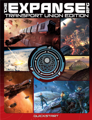 THE EXPANSE RPG TRANSPORT UNION CORE RULEBOOK
